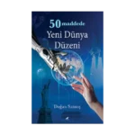 50 Maddede Yeni Dünya Düzeni