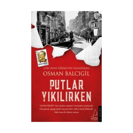 Putlar Yıkılırken