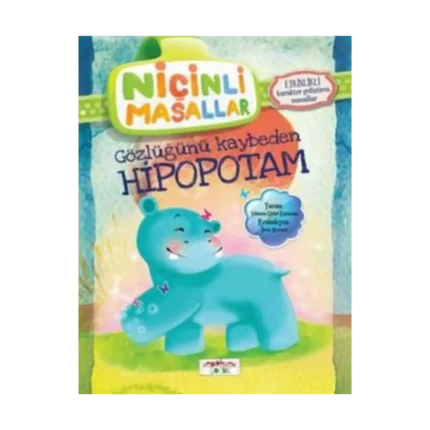 Niçinli Masallar - Gözlüğünü Kaybeden Hipopotam