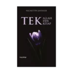Tek Allah Tek Din Tek Kitap