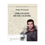 Arkadaşım Deniz Gezmiş