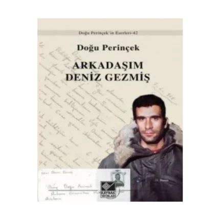 Arkadaşım Deniz Gezmiş