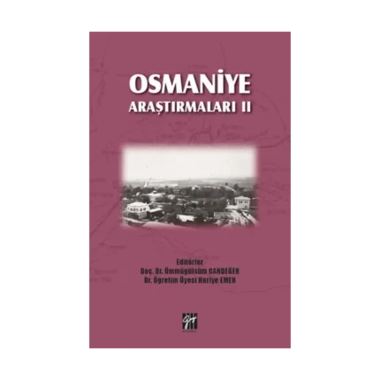 Osmaniye Araştırmaları II