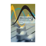 Miks Üzerine 2