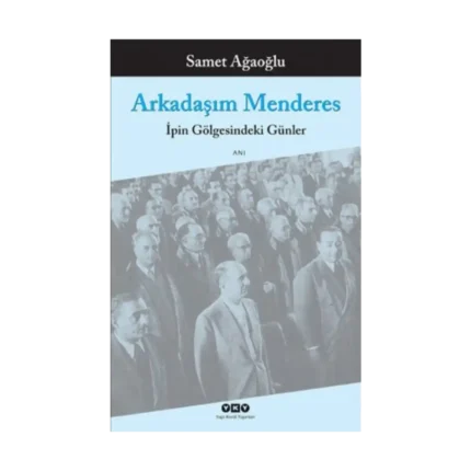 Arkadaşım Menderes