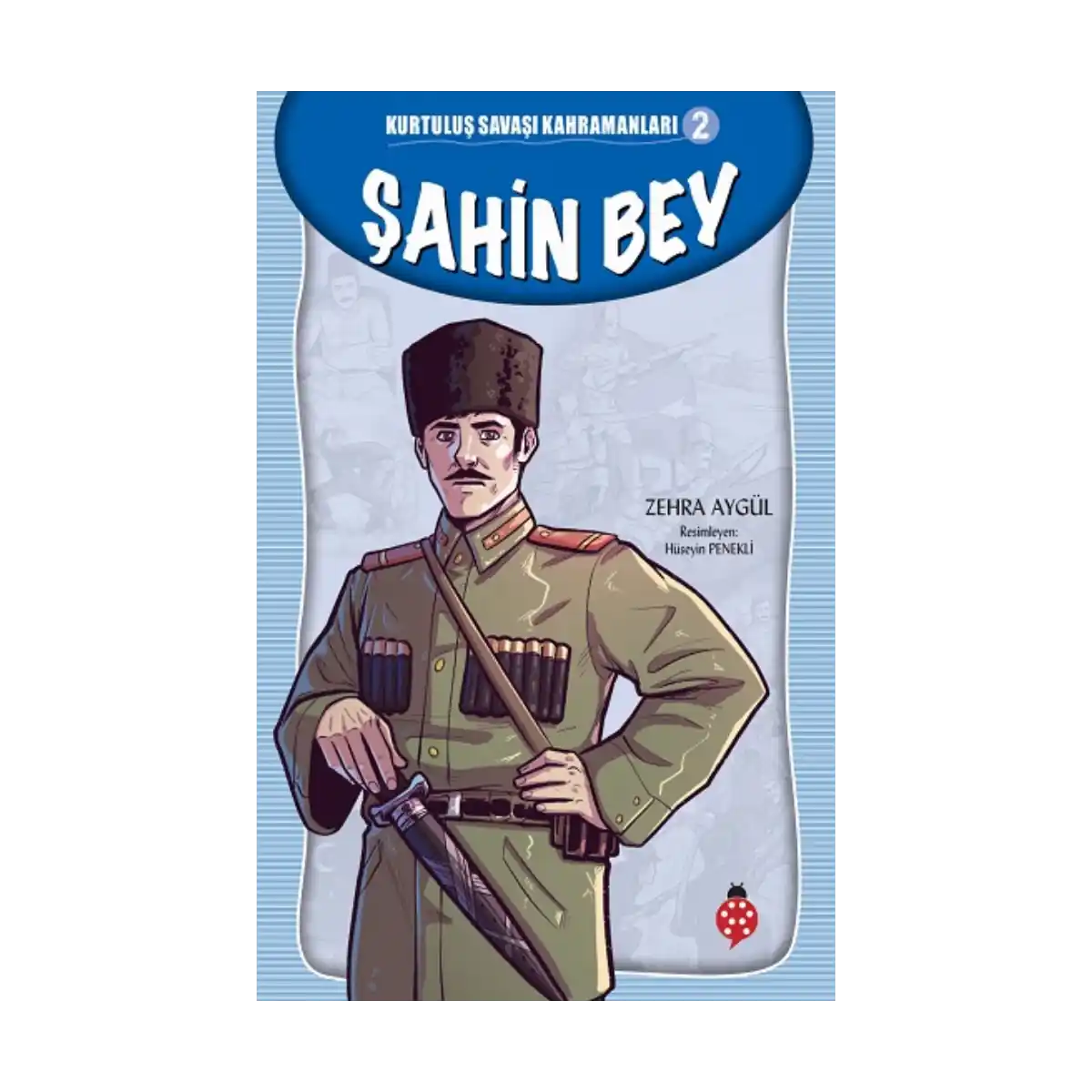 3eaf4-sahin-bey-kurtulus-savasi-kahramanlari-2-1-1.webp Şahin Bey - Kurtuluş Savaşı Kahramanları 2 - Görsel 1