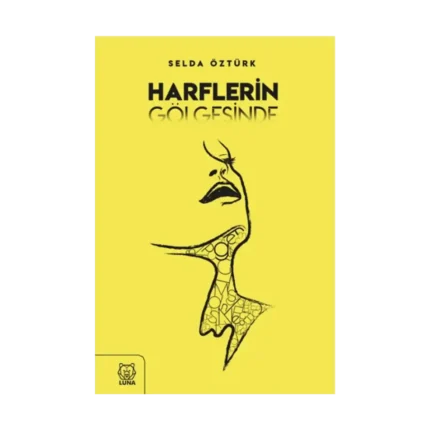 Harflerin Gölgesinde