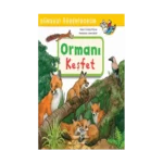 Ormanı Keşfet - Dünyayı Öğreniyorum