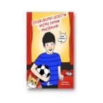 Çelişki Bilmez Lezzet’in Geçmiş Zaman Maceraları