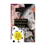 Elifsizliğin Sürükleyici Öyküsü