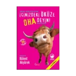 İçinizdeki Öküze Oha Deyin