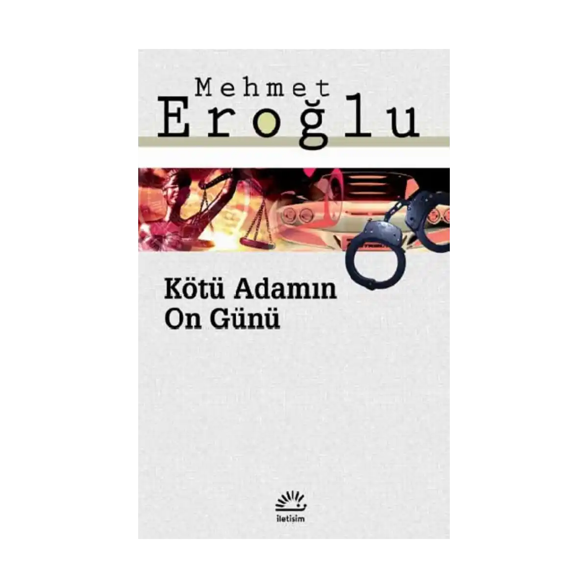 3f2e6-kotu-adamin-on-gunu-1-1.webp Kötü Adamın On Günü - Görsel 1