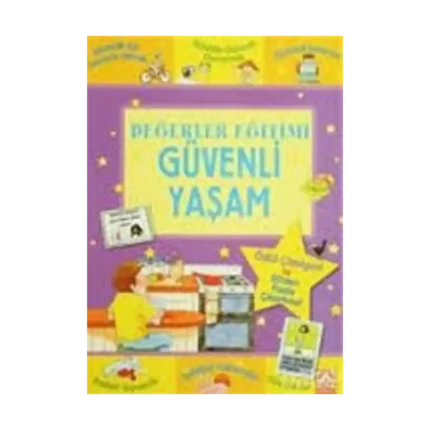 Değerler Eğitimi - Güvenli Yaşam