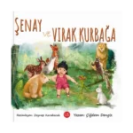 Şenay ve Vırak Kurbağa