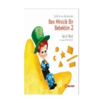 Ben Minicik Bir Bebektim 2 - Şekiller ve Kavramlar