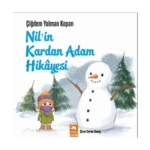 Nil’in Kardan Adam Hikayesi