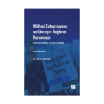 Mülteci Entegrasyonu ve Ulusaşırı Bağların Korunması