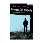 Dünyanın Çok Uzağında