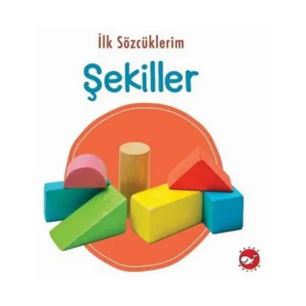 İlk Sözcüklerim - Şekiller