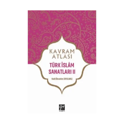 Türk İslam Sanatları II