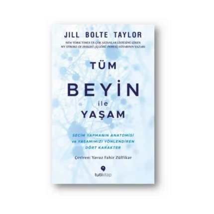 Tüm Beyin ile Yaşam