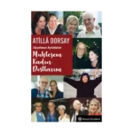 Hayatımızı Aydınlatan Muhteşem Kadın Dostlarım