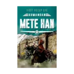 Mete Han - Kumandan 6