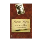 James Joyce Büyük Yazarın Gizli Evreni
