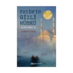 Fatih’in Gizli Mührü - Fatih Serisi III