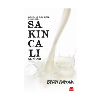 Genel ve Çok Özel İlişkilerin Sakıncalı El Kitabı