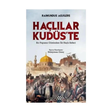 Haçlılar Kudüs'te