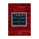 Tarih Bilimi ve Metodolojisi