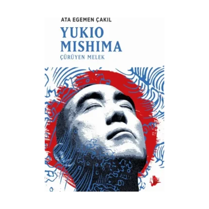 Yukio Mishima - Çürüyen Melek