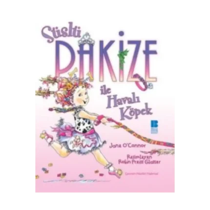 Süslü Pakize ile Havalı Köpek