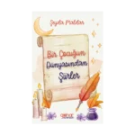 Bir Çocuğun Dünyasından Şiirler