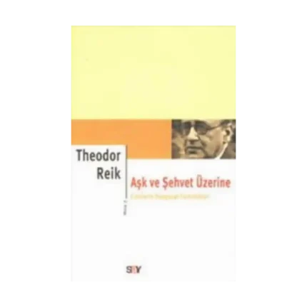 Aşk ve Şehvet Üzerine 2. Kitap