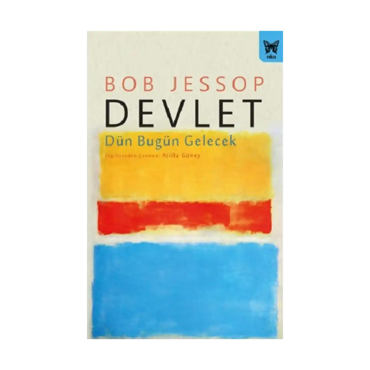 41572-devlet-dun-bugun-gelecek-1-1.webp Devlet: Dün Bugün Gelecek - Görsel 1