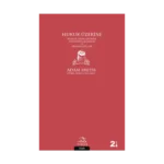 Hukuk Üzerine - Adalet, Kamu Düzeni, Devletin Gelirleri ve Silahlı Güçler