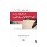 Uygulamalı İlkokuma Yazma Öğretimi