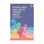 Toplumsal Cinsiyet Temelli Şiddetin Çözümünde Erkekler