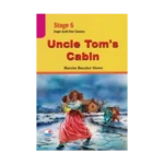Stage 6 - Uncle Tom's Cabin