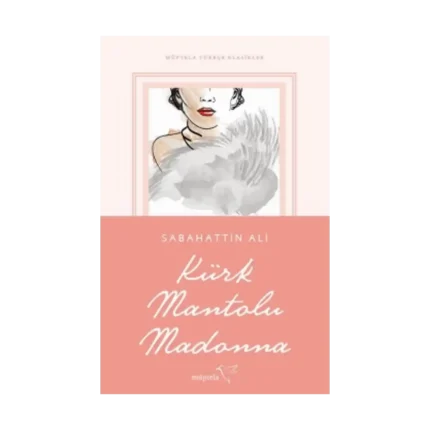 Kürk Mantolu Madonna