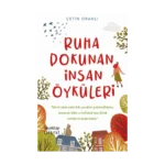 Ruha Dokunan İnsan Öyküleri