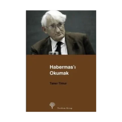 Habermas’ı Okumak