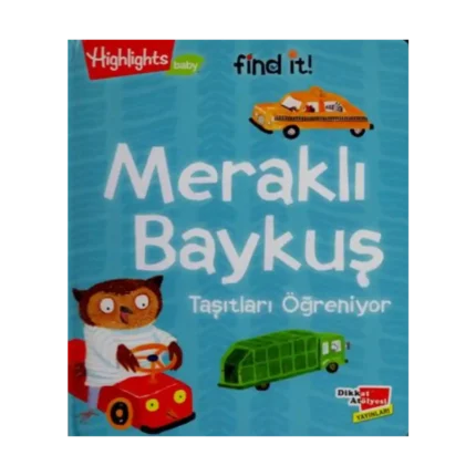 Meraklı Baykuş Taşıtları Öğreniyor