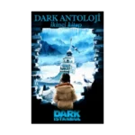 Dark Antoloji İkinci Kitap