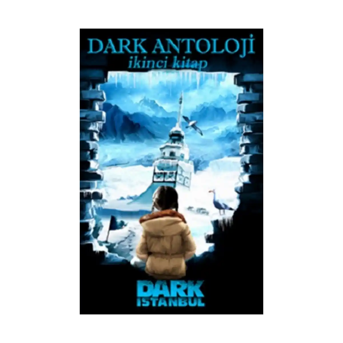 41fb5-dark-antoloji-ikinci-kitap-1-1.webp Dark Antoloji İkinci Kitap - Görsel 1