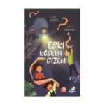 Eski Köşkün Gizemi