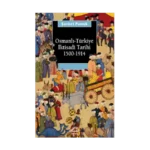 Osmanlı Türkiye İktisadi Tarihi 1500-1914