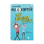 Ali Kopter 1 - Vay Başıma Gelenler